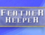 Feather Keeper